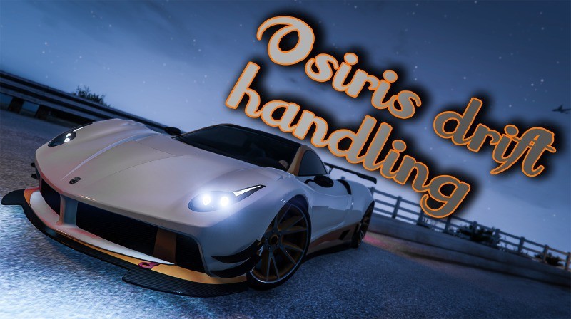 Osiris Drift Handling