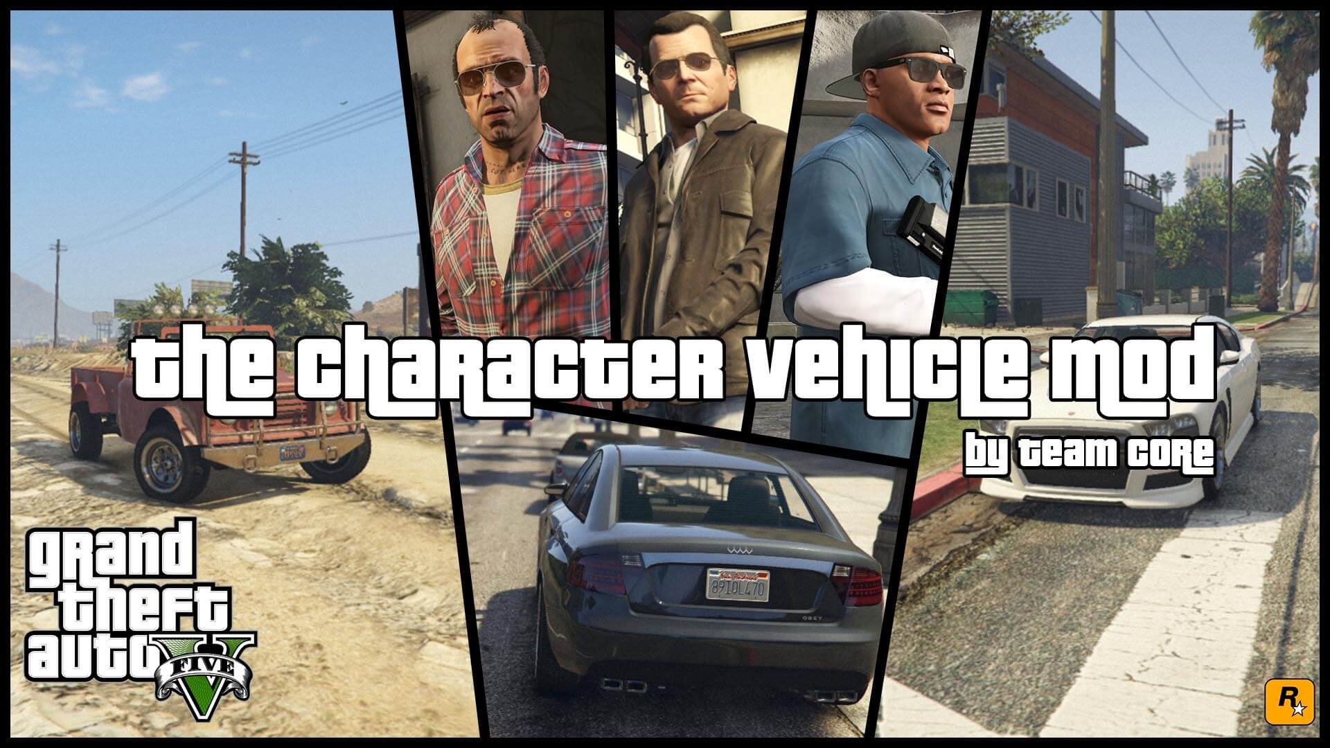 The Character Vehicle Mod