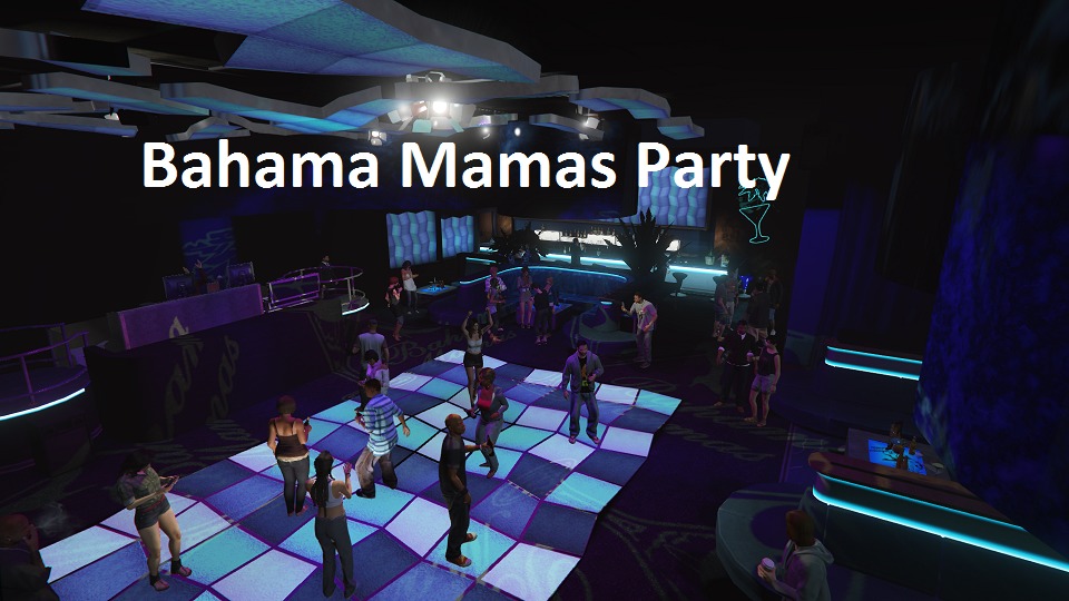 Bahama Mamas Party