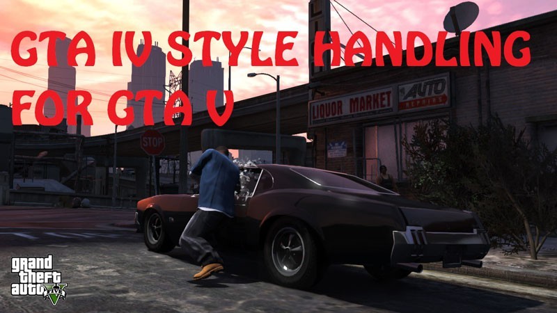 GTA IV Style Handling Mod For GTA V