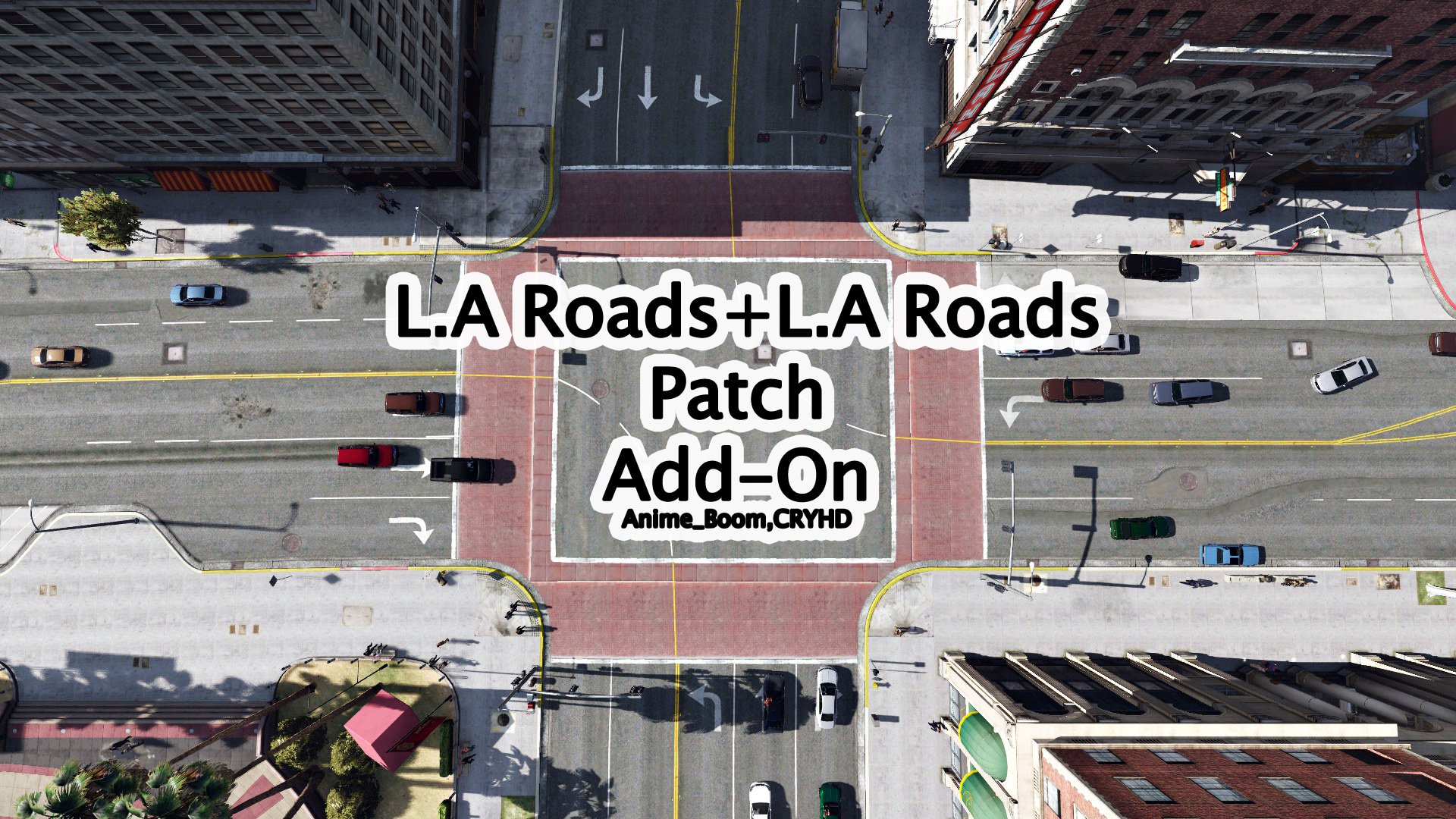 L.A. Roads + L.A. Roads Patch