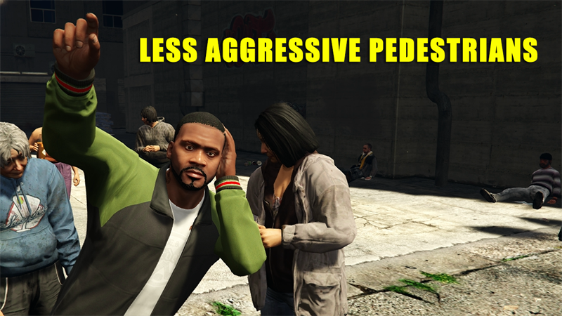Less Aggressive Pedestrians