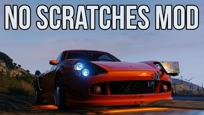 No Scratches Mod